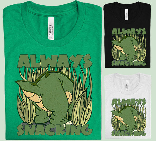 Always Snacking Graphic Tee Graphic Tee