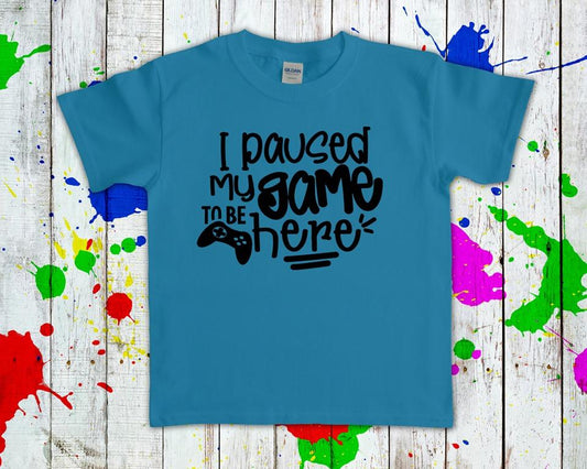 I Paused My Game To Be Here Graphic Tee Graphic Tee
