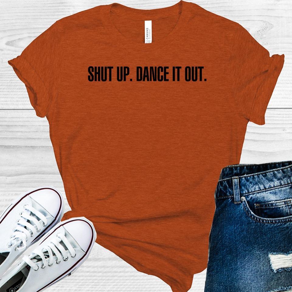 Greys Anatomy: Shut Up Dance It Out Graphic Tee Graphic Tee