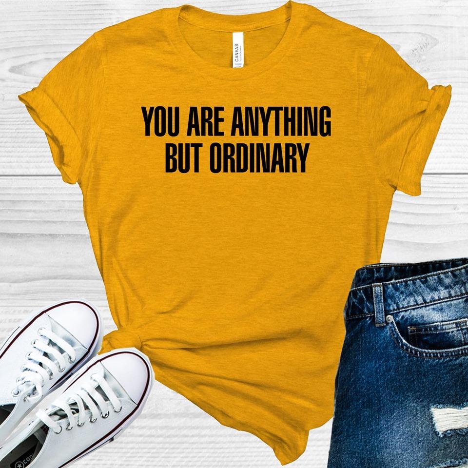 Greys Anatomy: You Are Anything But Ordinary Graphic Tee Graphic Tee