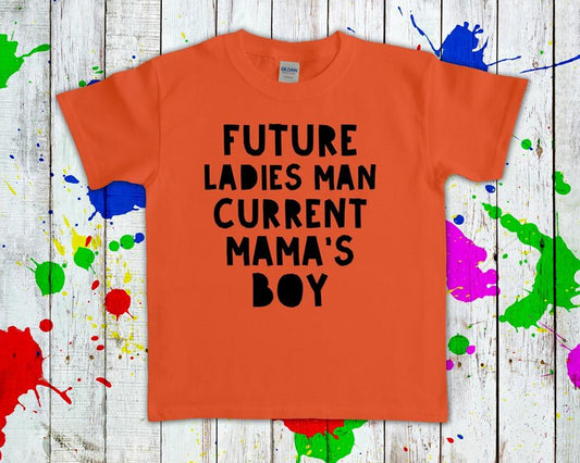 Future Ladies Man Current Mamas Boy Graphic Tee Graphic Tee