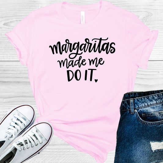 Margaritas Made Me Do It Graphic Tee Graphic Tee