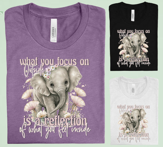 What You Focus On Outside Graphic Tee Graphic Tee