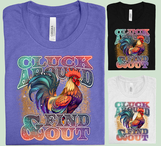 Cluck Around And Find Out Graphic Tee Graphic Tee