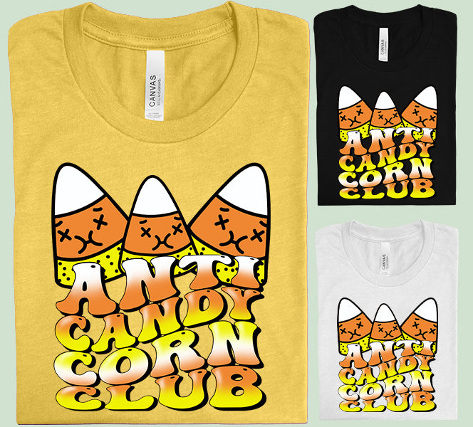 Anti Candy Corn Club Graphic Tee