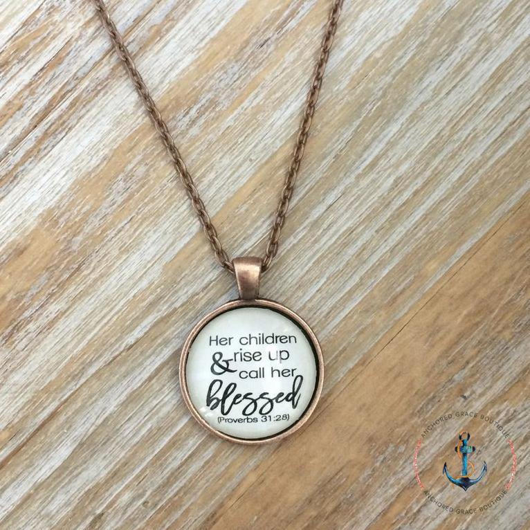 Necklace - Proverbs 31:28 / Copper Chain