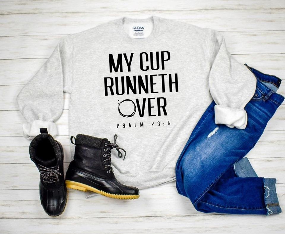My Cup Runneth Over Graphic Tee Graphic Tee