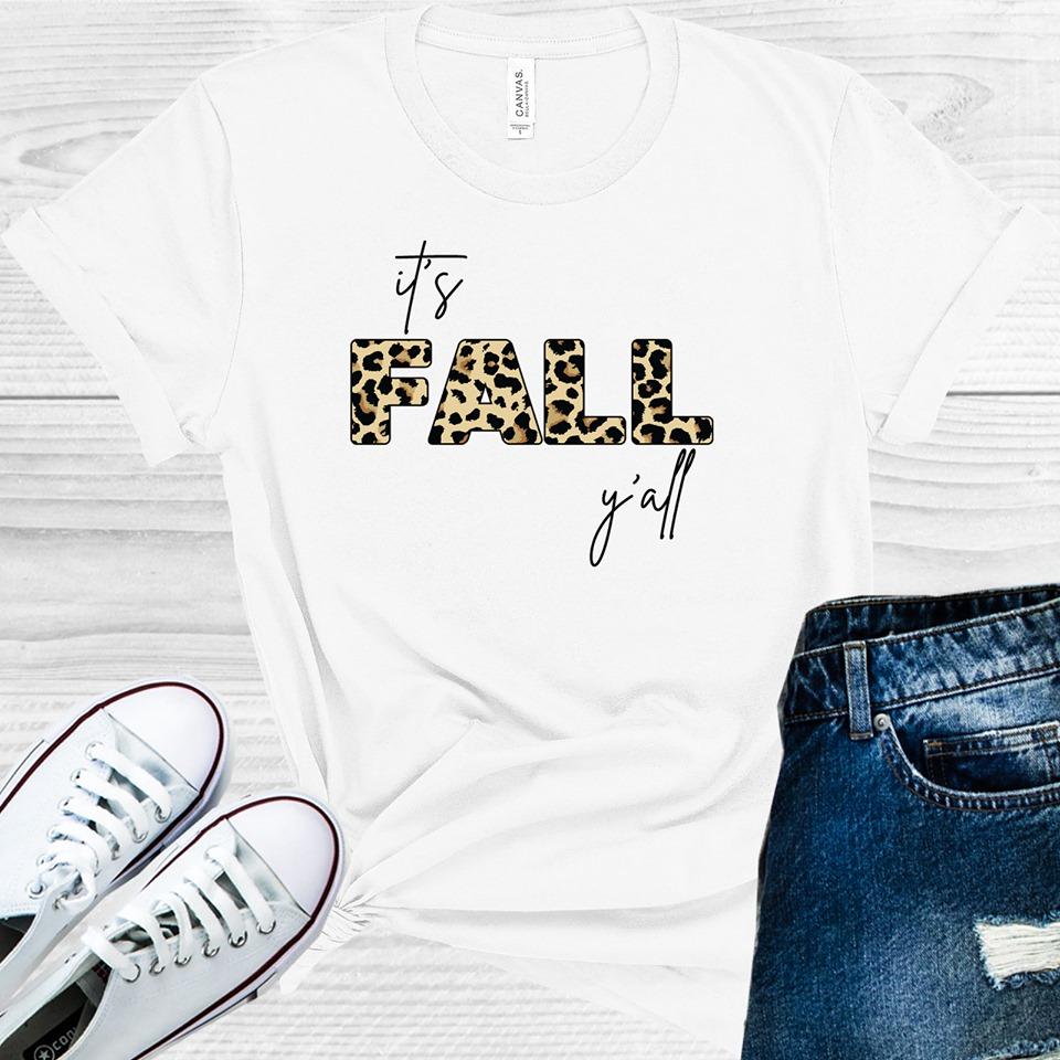 Its Fall Yall Graphic Tee Graphic Tee