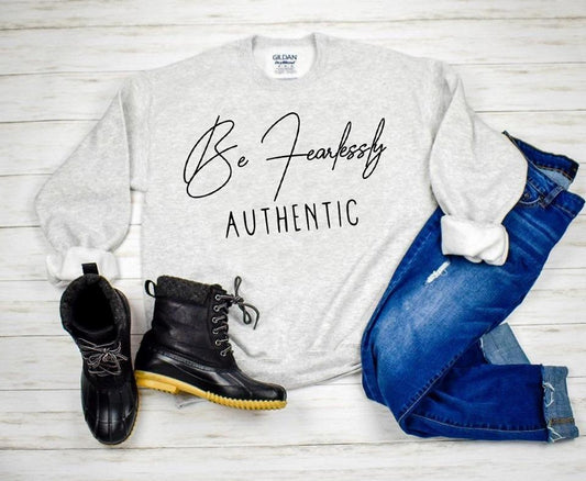 Be Fearlessly Authentic Graphic Tee Graphic Tee