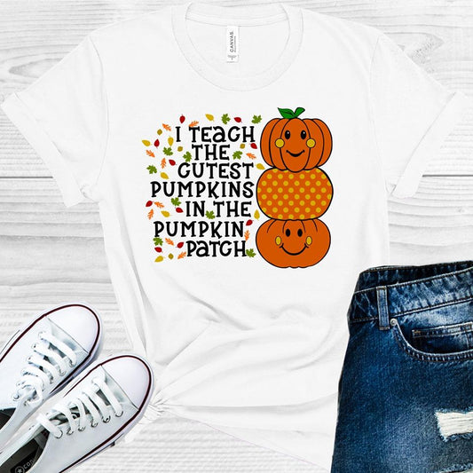 I Teach The Cutest Pumpkins In Patch Graphic Tee Graphic Tee