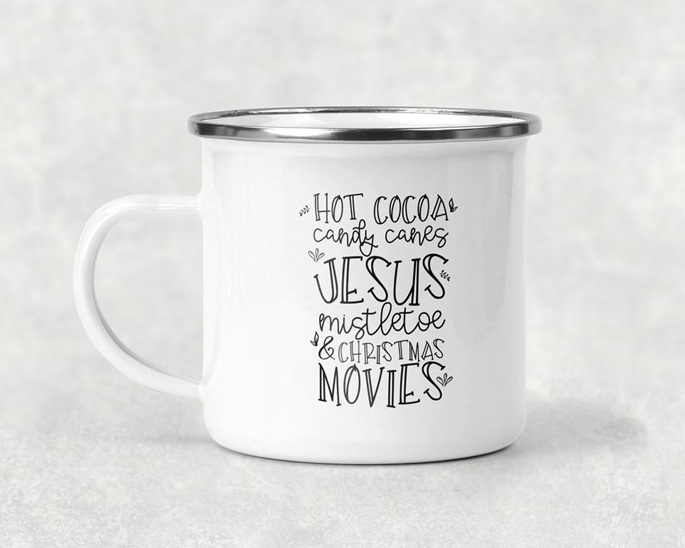 Hot Cocoa Candy Canes Jesus Mistletoe & Christmas Movies Mug Coffee
