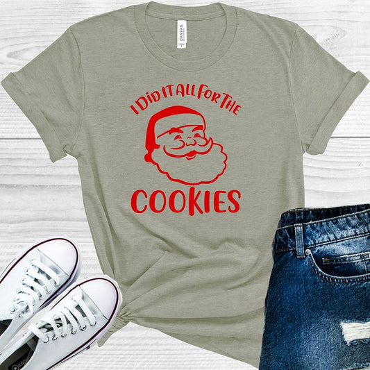 I Did It All For The Cookies Graphic Tee Graphic Tee