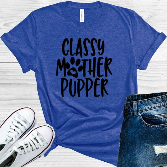 Classy Mother Pupper Graphic Tee Graphic Tee