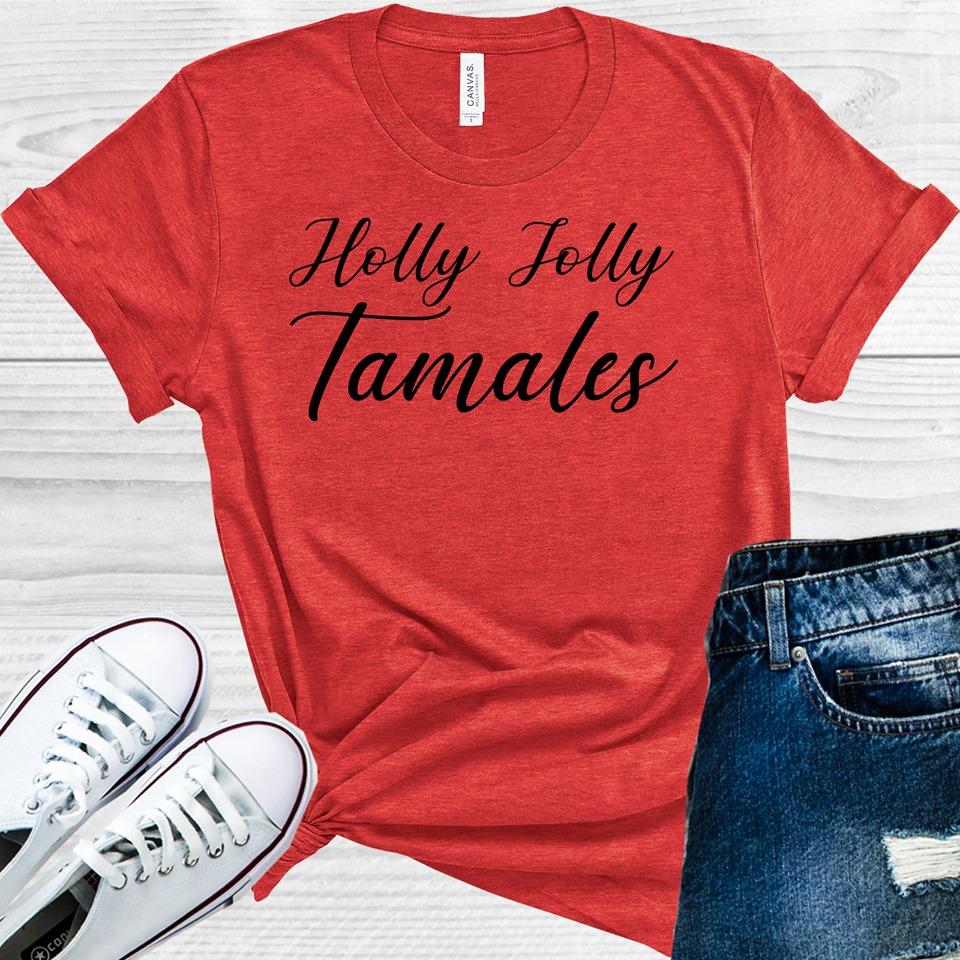 Holly Jolly Tamales Graphic Tee Graphic Tee