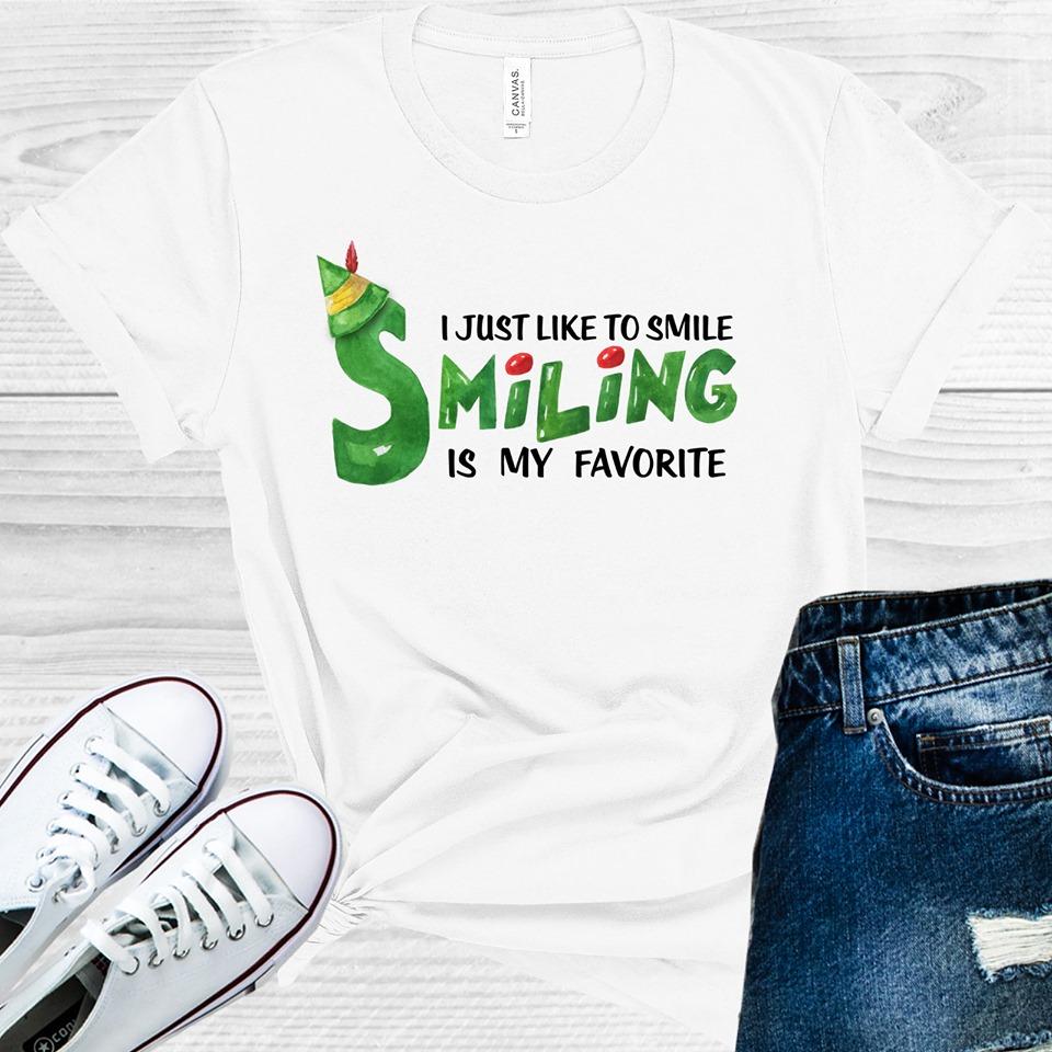 I Just Like To Smile Smiling Is My Favorite Graphic Tee Graphic Tee