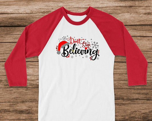 Dont Stop Believing Graphic Tee Graphic Tee