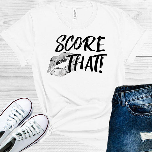 Score That Graphic Tee Graphic Tee