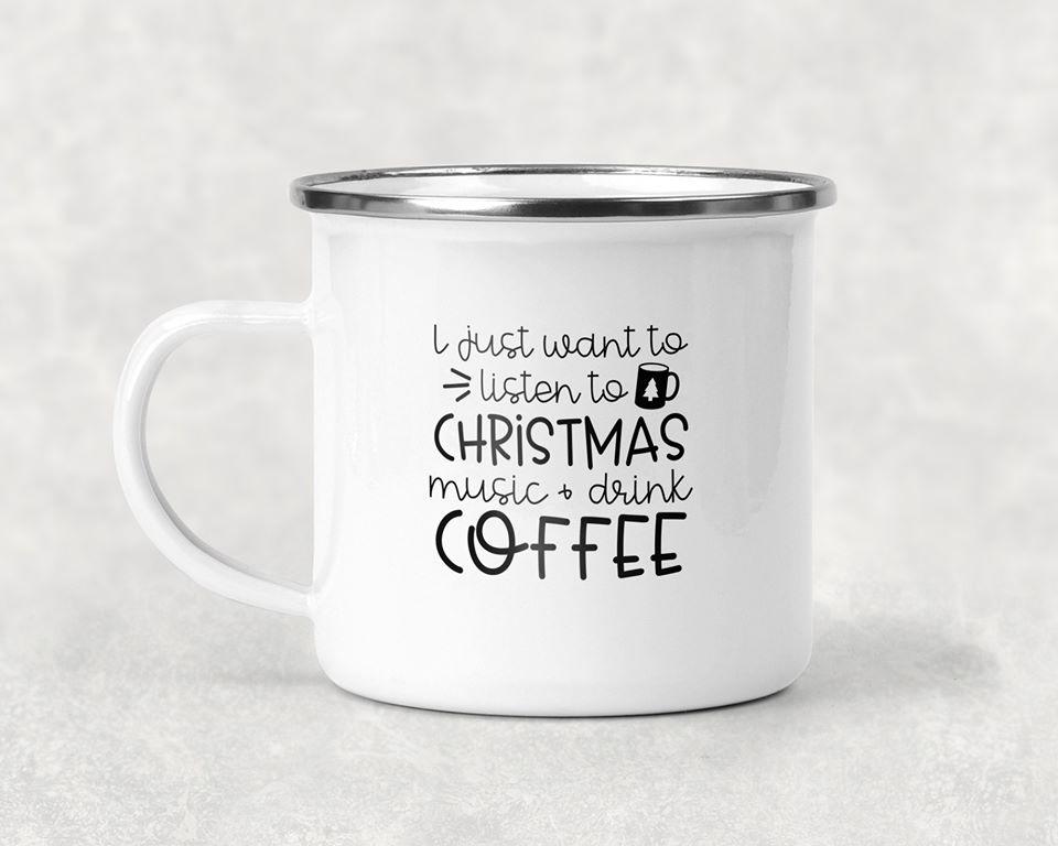 I Just Want To Listen Christmas Music And Drink Coffee Mug