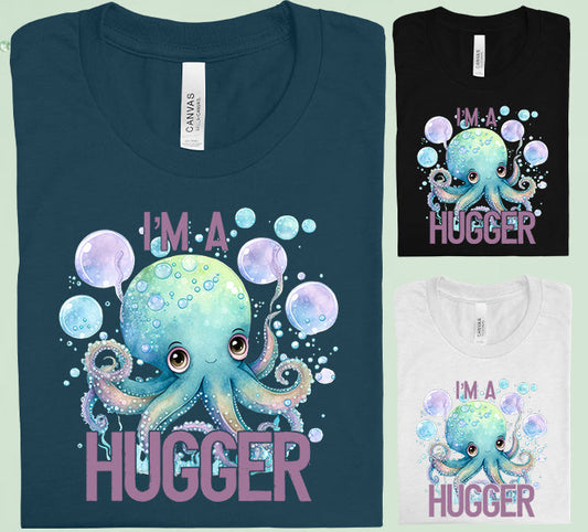 Im A Hugger Graphic Tee Graphic Tee