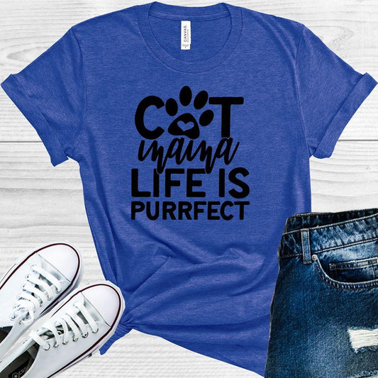 Cat Mama Life Is Purrfect Graphic Tee Graphic Tee
