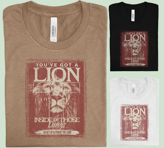 You've Got a Lion Inside of Those Lungs Graphic Tee