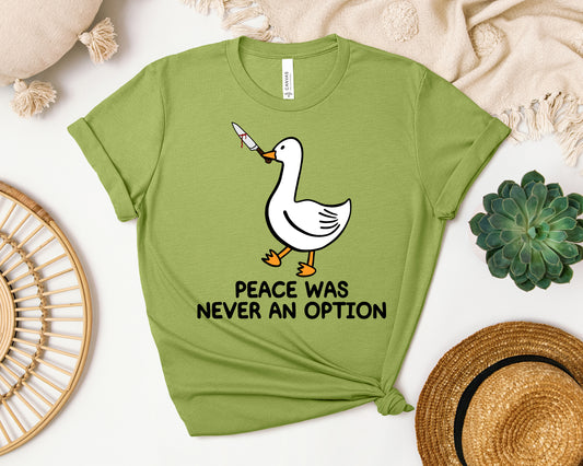 Peace Was Never an Option Graphic Tee