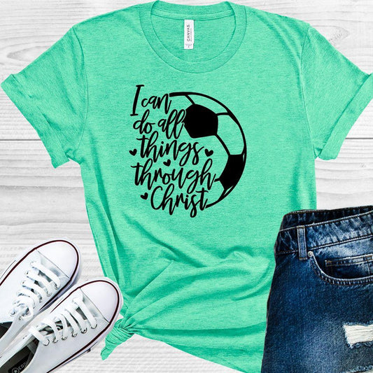 I Can Do All Things Through Christ Graphic Tee Graphic Tee