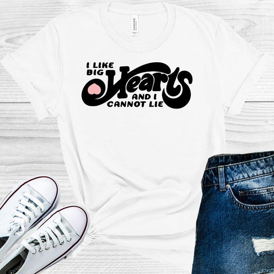 I Like Big Hearts And Cannot Lie Graphic Tee Graphic Tee