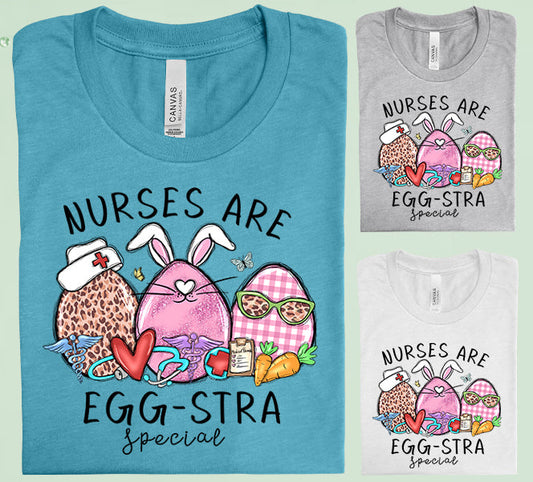 Nurses Are Egg-Stra Special Graphic Tee Graphic Tee