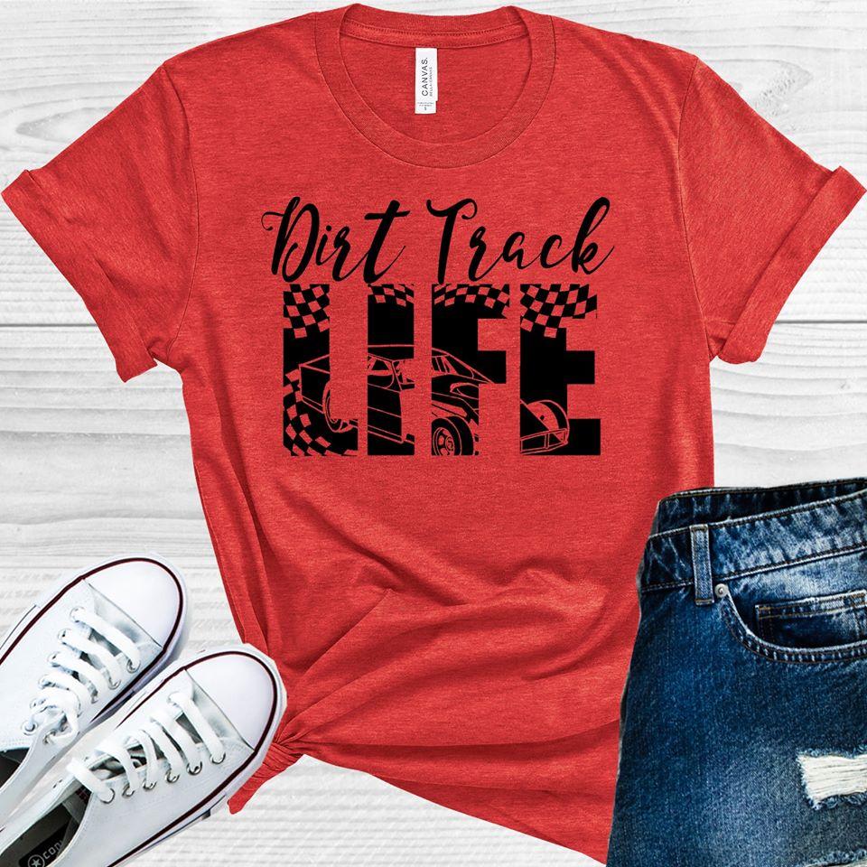 Dirt Track Life Graphic Tee Graphic Tee