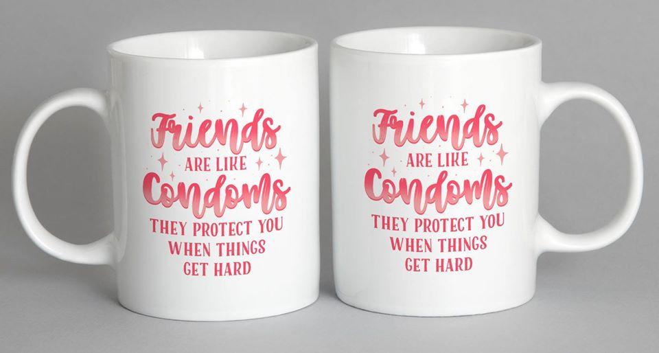 Friends Are Like Condoms Mug Coffee