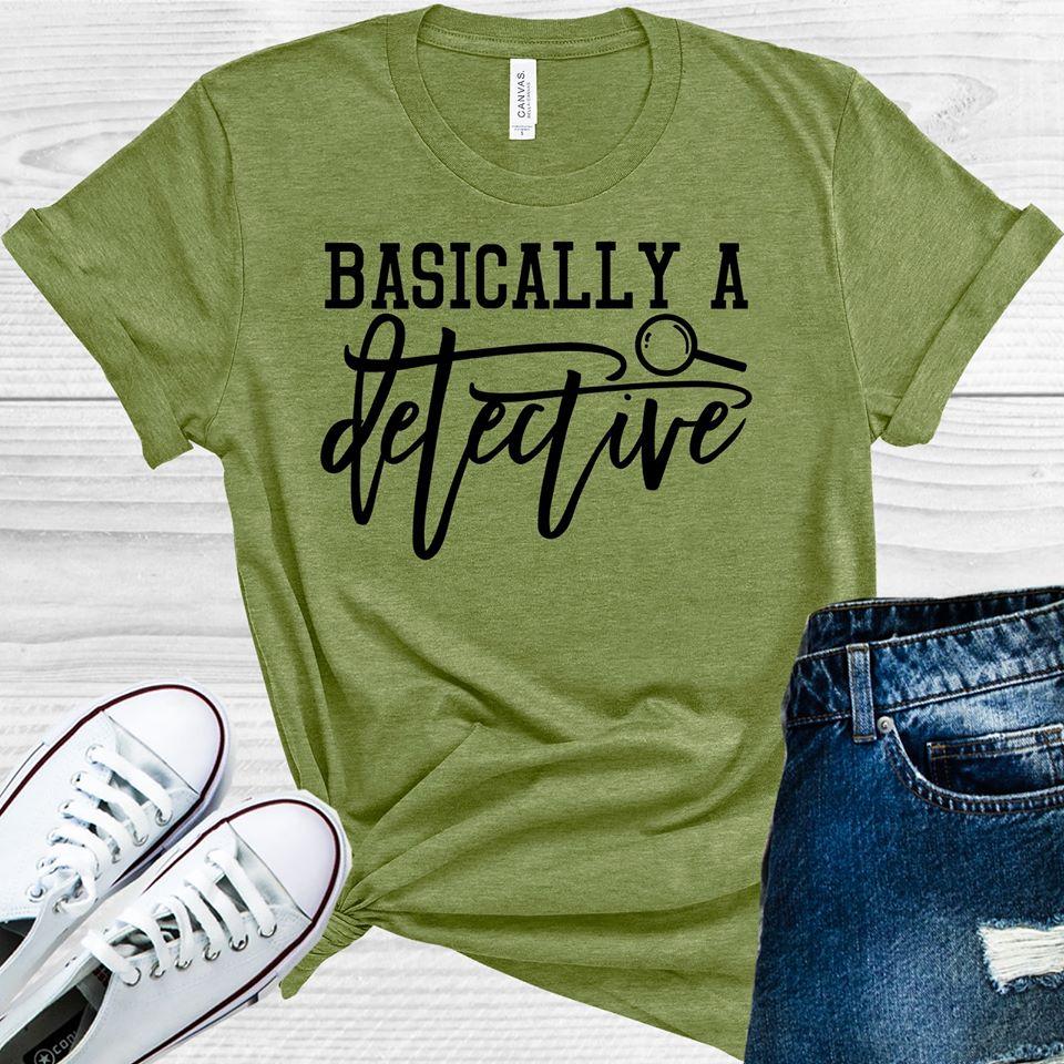 Basically A Detective Graphic Tee Graphic Tee