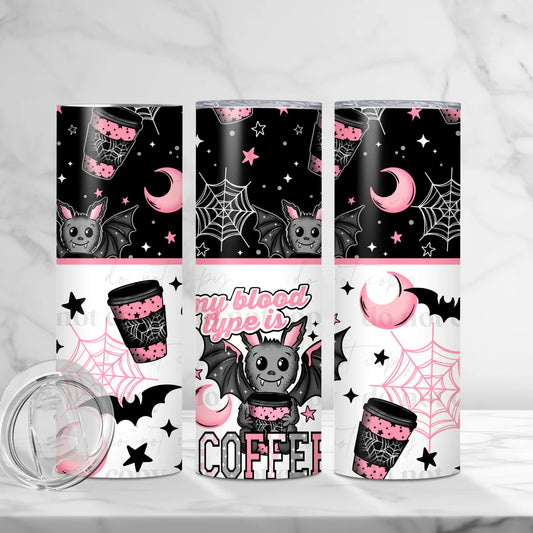 My Blood Type is Coffee 20 oz Skinny Tumbler