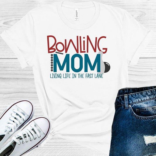 Bowling Mom Living Life In The Fast Lane Graphic Tee Graphic Tee
