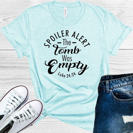 Spoiler Alert The Tomb Was Empty Graphic Tee Graphic Tee