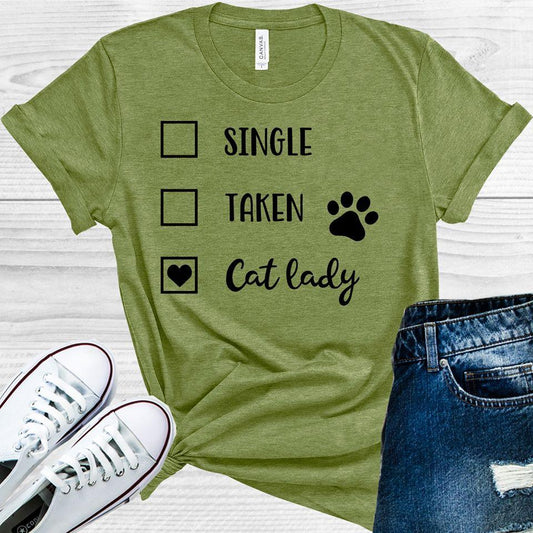 Single Taken Cat Lady Graphic Tee Graphic Tee