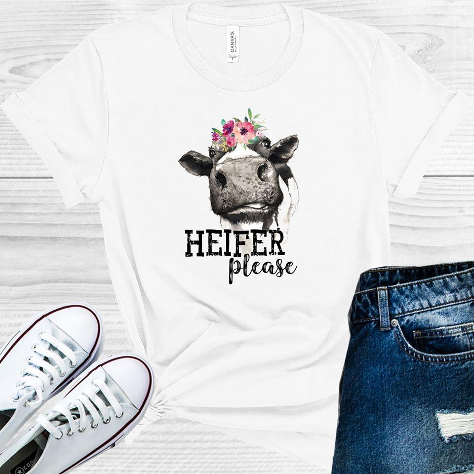 Heifer Please Graphic Tee Graphic Tee