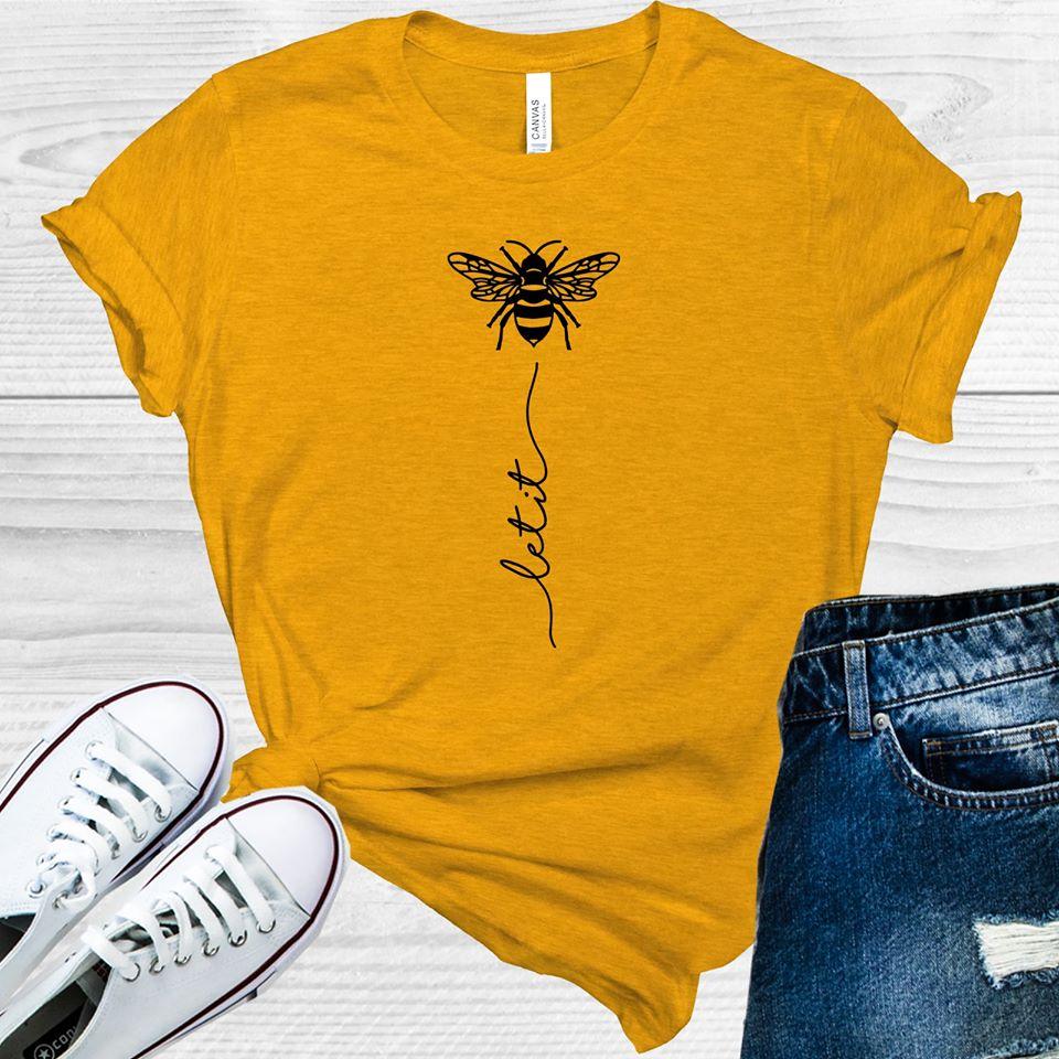 Let It Bee Graphic Tee Graphic Tee