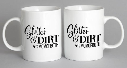 Glitter & Dirt #momofboth Mug Coffee