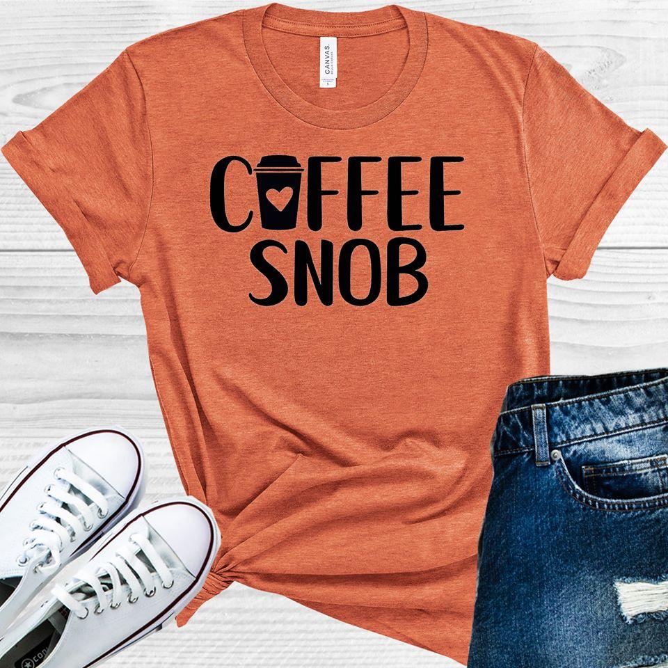 Coffee Snob Graphic Tee Graphic Tee