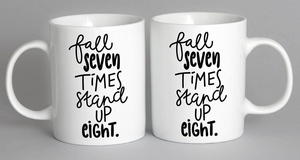 Fall Seven Times Stand Up Eight Mug Coffee