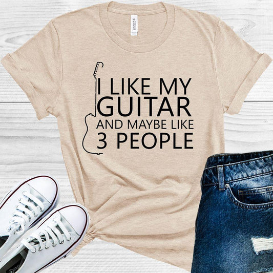 I Like My Guitar And Maybe 3 People Graphic Tee Graphic Tee