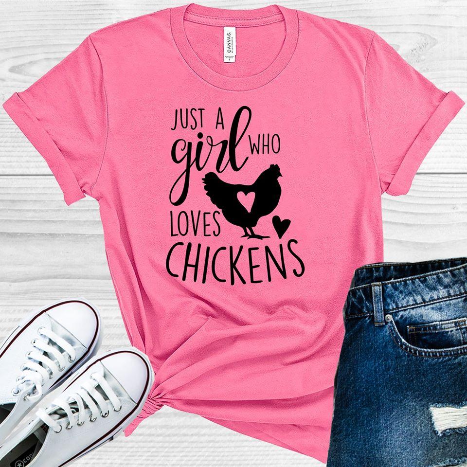 Just A Girl Who Loves Chickens Graphic Tee Graphic Tee