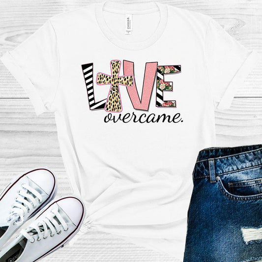 Love Overcame Graphic Tee Graphic Tee