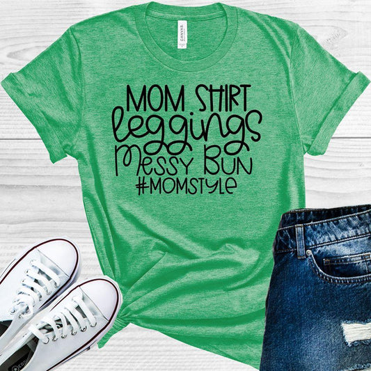 Mom Shirt Leggings Messy Bun #momstyle Graphic Tee Graphic Tee