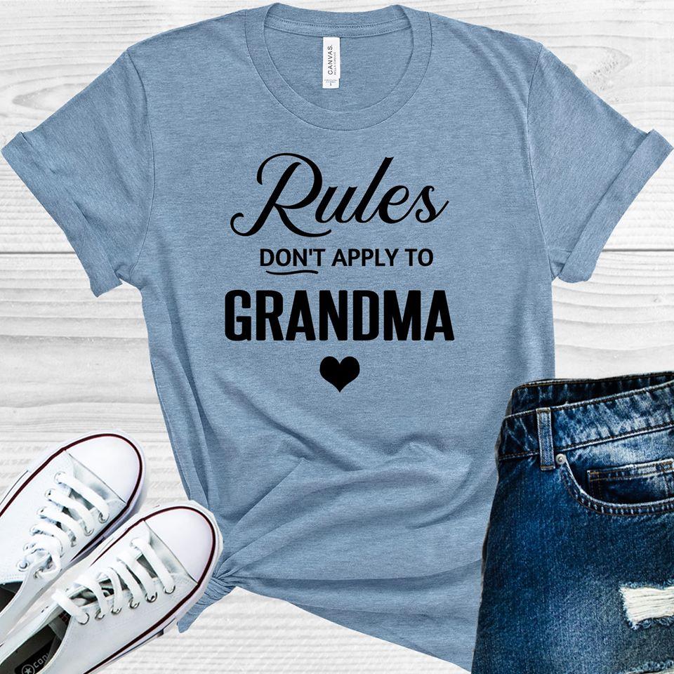 Rules Dont Apply To Grandma Customized Graphic Tee Graphic Tee