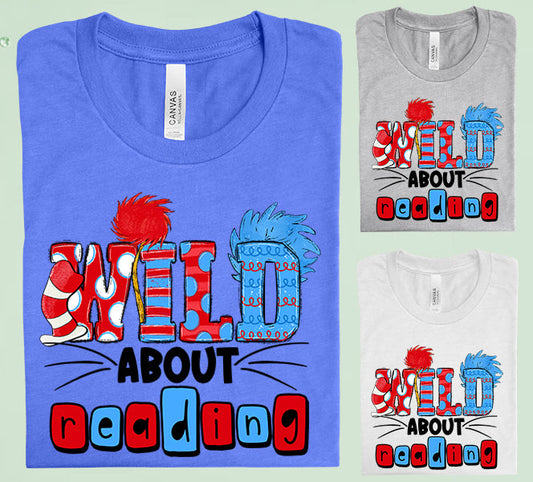 Wild About Reading Graphic Tee Graphic Tee