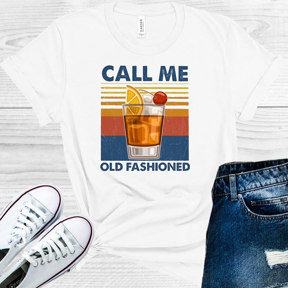 Call Me Old Fashioned Graphic Tee Graphic Tee
