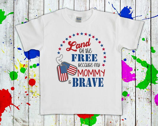 Land Of The Free Because My Mommy Is Brave Graphic Tee Graphic Tee