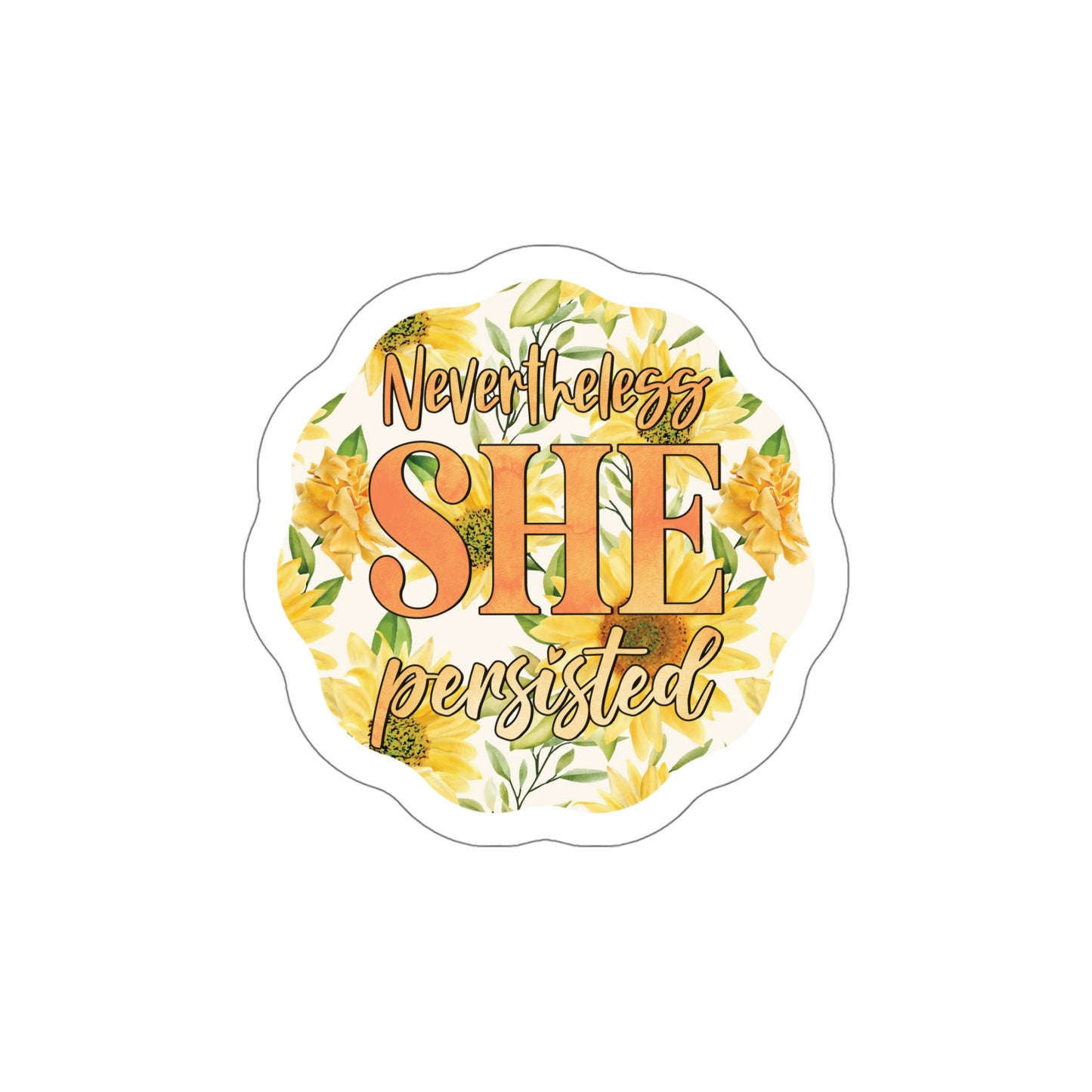 Nevertheless She Persisted Sticker Bright Colors | Fun Stickers | Happy Stickers | Must Have Stickers | Laptop Stickers | Best Stickers